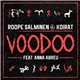 Roope Salminen & Koirat Feat. Anna Abreu - Voodoo